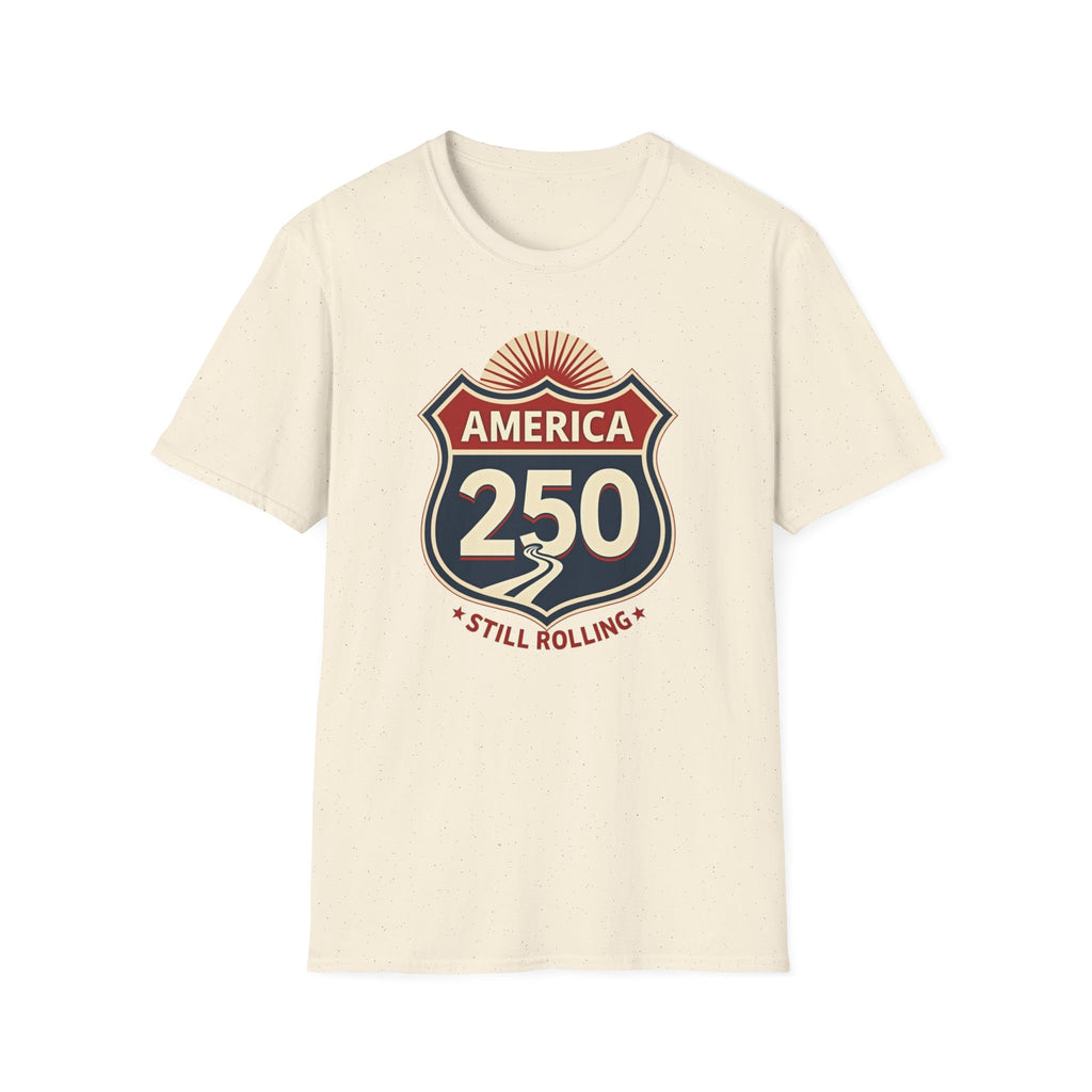 America 250 Still Rolling T-Shirt