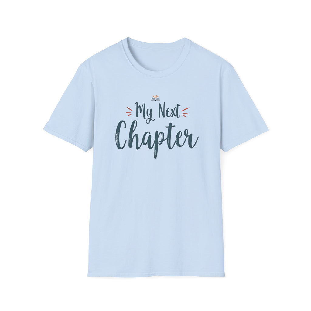 My Next Chapter T-Shirt