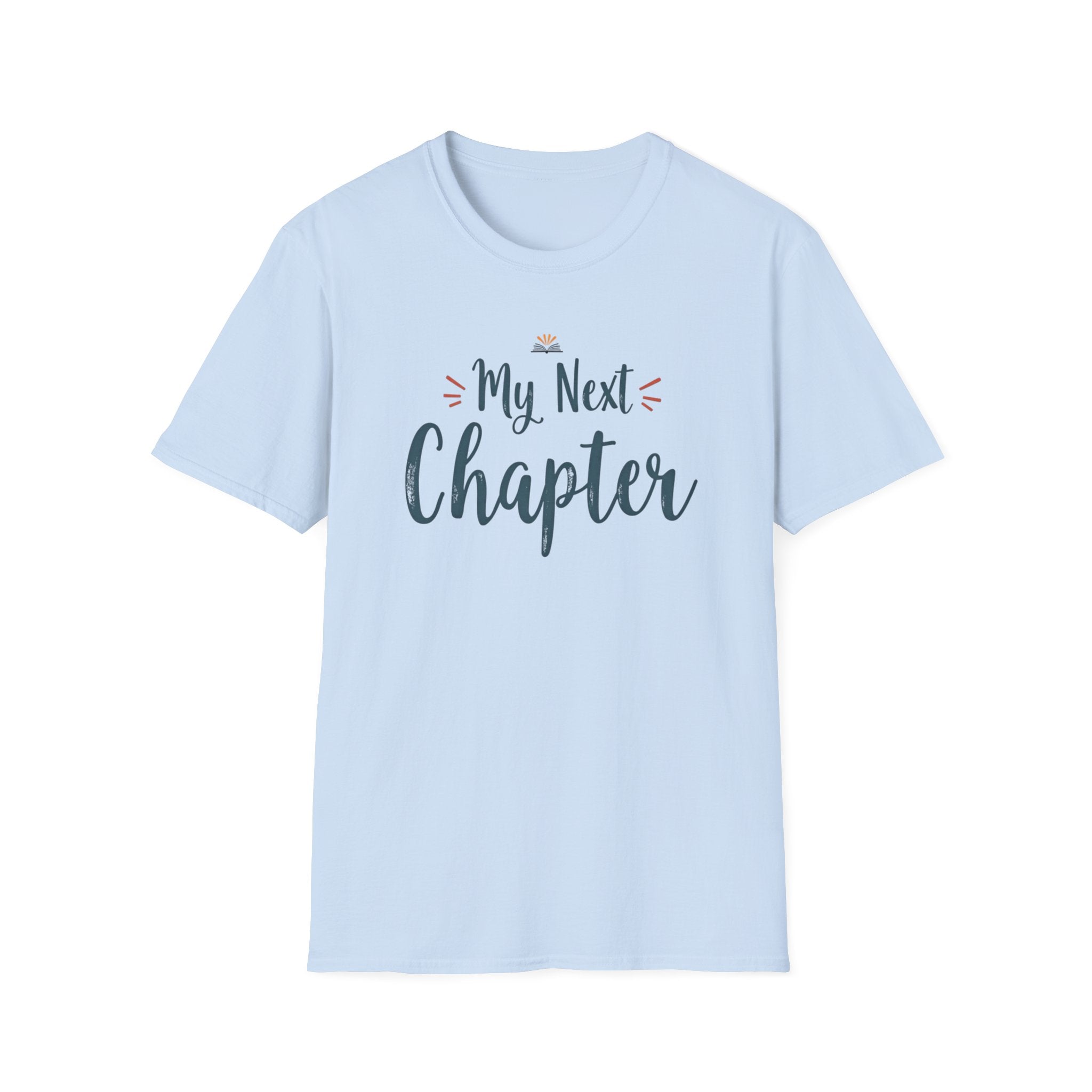 My Next Chapter T-Shirt