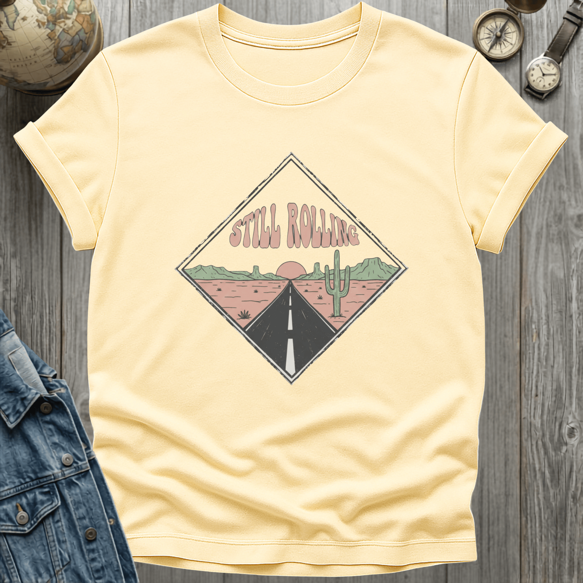 Still Rolling Desert T-Shirt