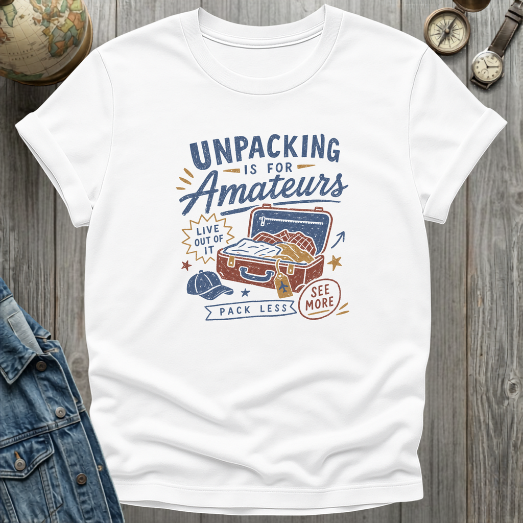 Unpacking Amateurs T-Shirt
