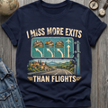 More Exits T-Shirt