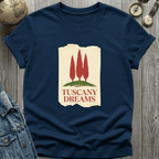 Tuscany Dreams T-Shirt
