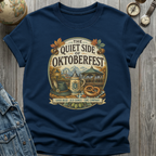 Quiet Oktoberfest T-Shirt