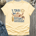 Leisure Seriously T-Shirt