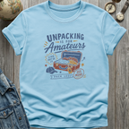 Unpacking Amateurs T-Shirt