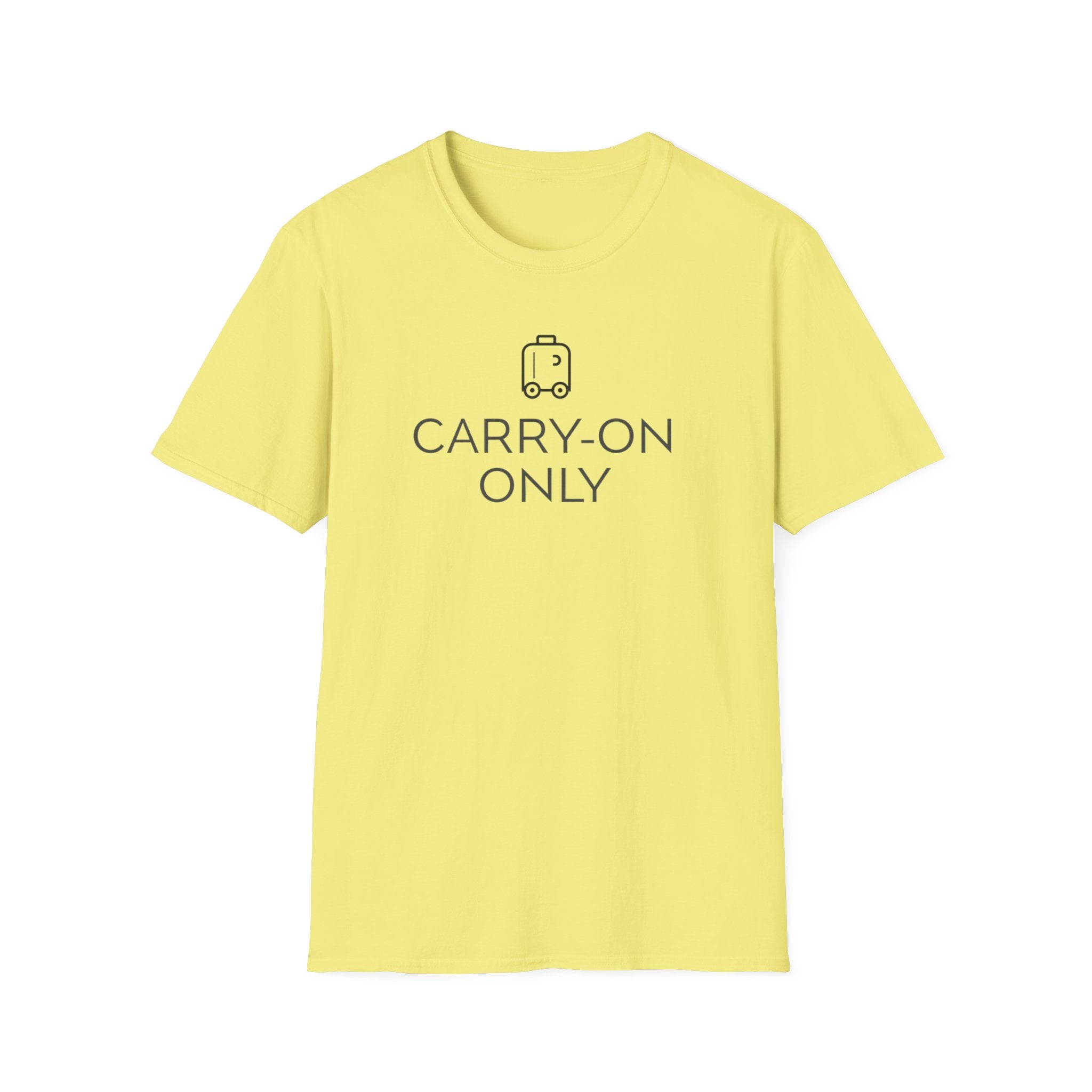 Carry-On Only T-Shirt