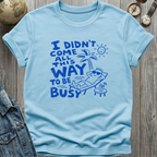 All This Way T-Shirt