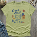 Good Things T-Shirt