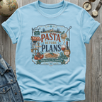 Pasta Plans T-Shirt