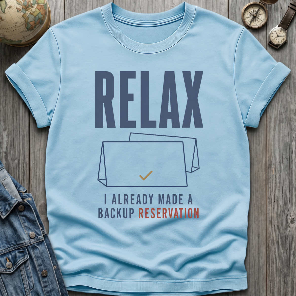 Relax Reservation T-Shirt