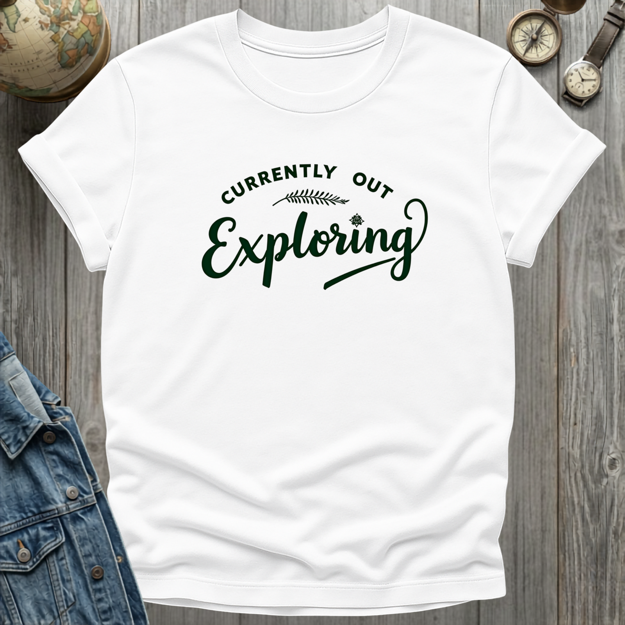 Currently Out Exploring T-Shirt