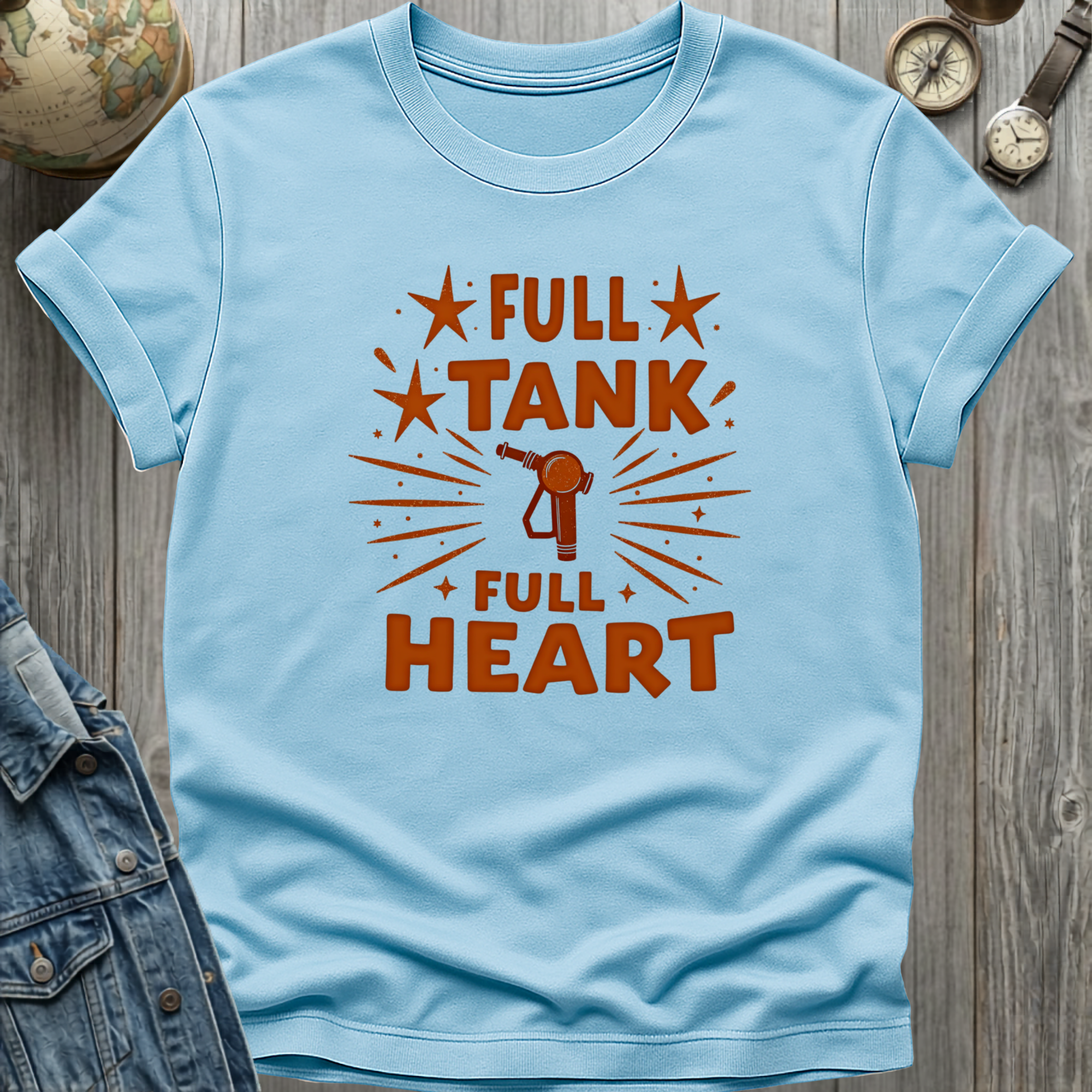 Full Tank Full Heart T-Shirt