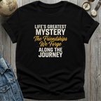 Friendships We Forge T-Shirt