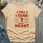 Full Tank Full Heart T-Shirt