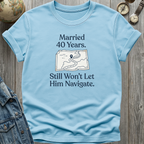 Married 40 T-Shirt