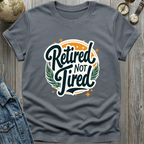Retired Not Tired Stars T-Shirt
