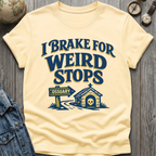 Weird Stops T-Shirt