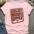 Collect Only T-Shirt