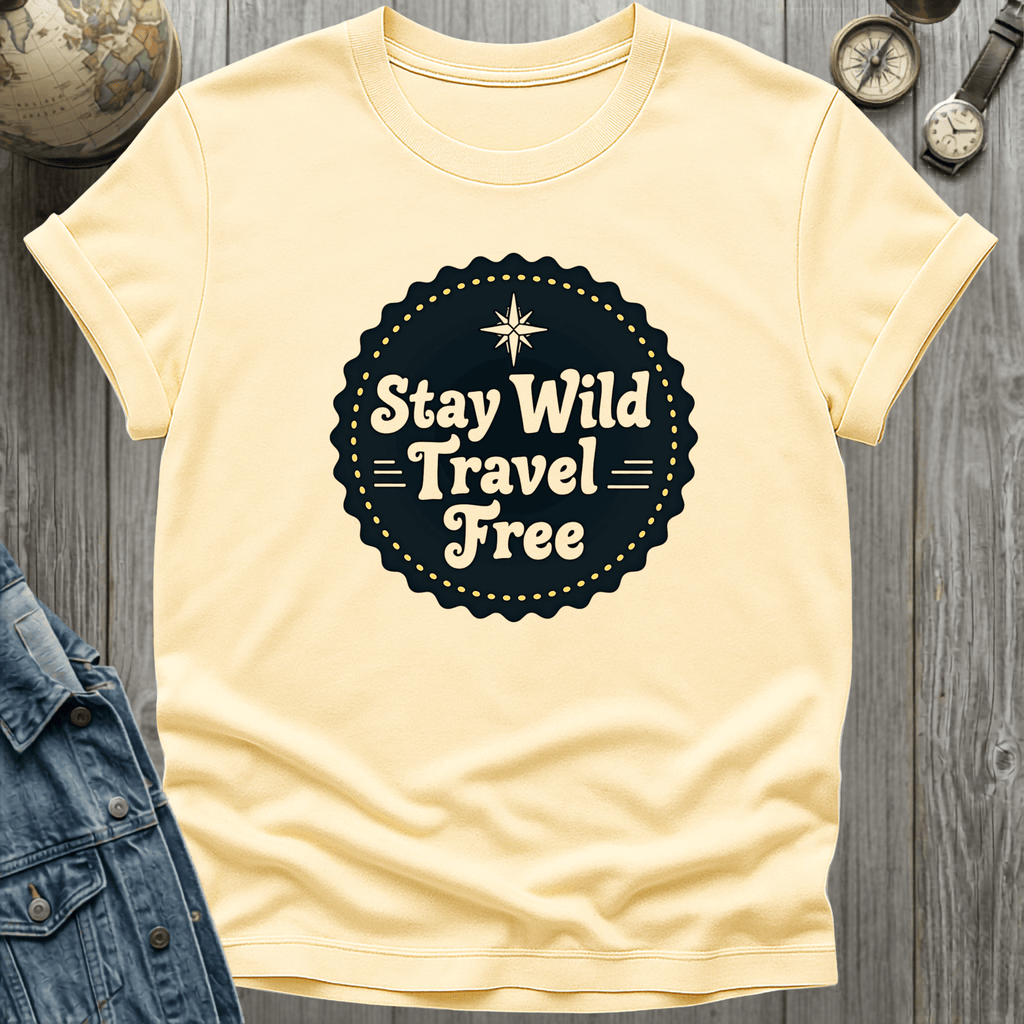 Stay Wild T-Shirt
