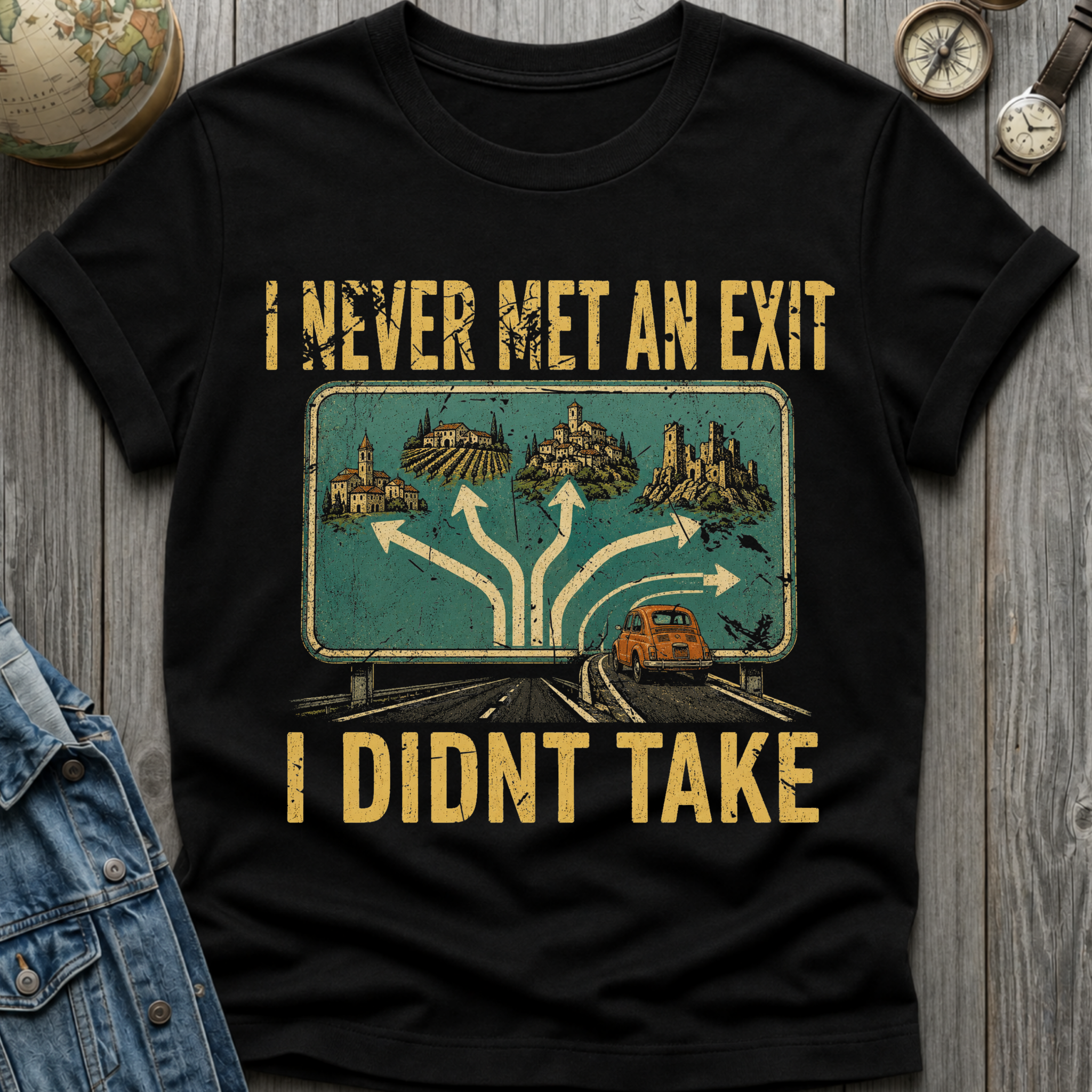 Met An Exit T-Shirt