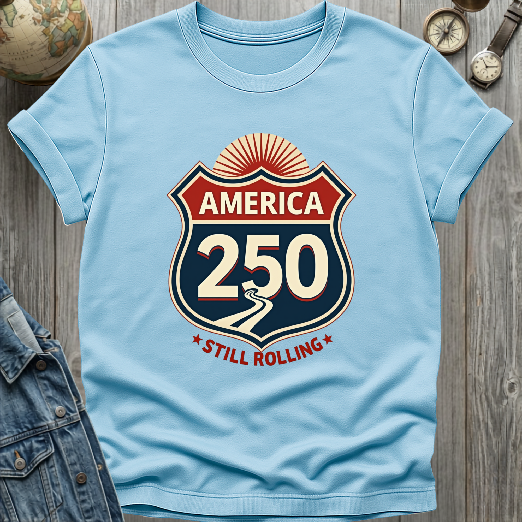 America 250 Still Rolling T-Shirt