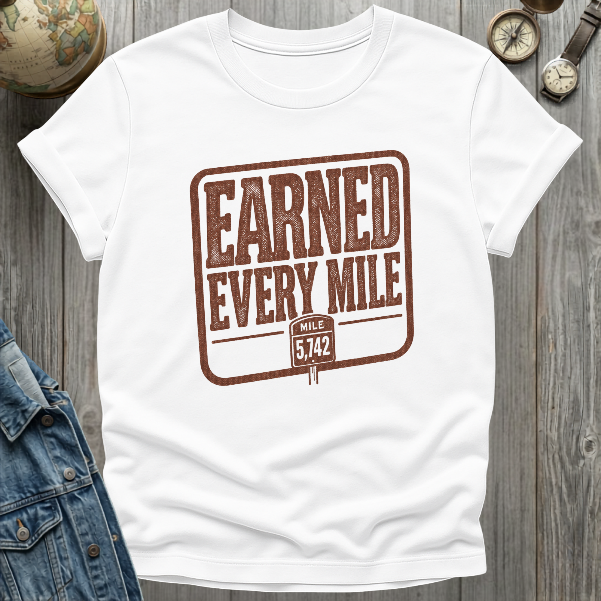 Earned Every Mile T-Shirt