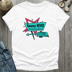 Vacancy Never T-Shirt