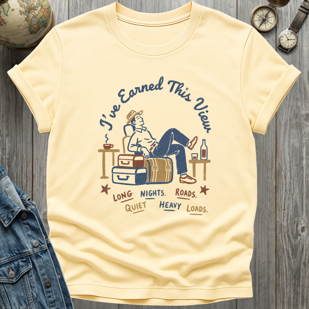 Earned View T-Shirt