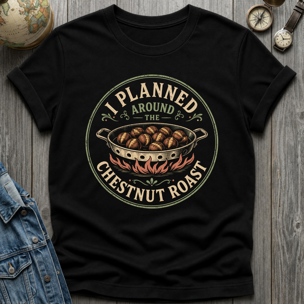 Chestnut Roast T-Shirt