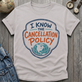 Cancellation T-Shirt