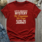 Friendships We Forge T-Shirt