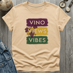 Vino Views Vibes T-Shirt