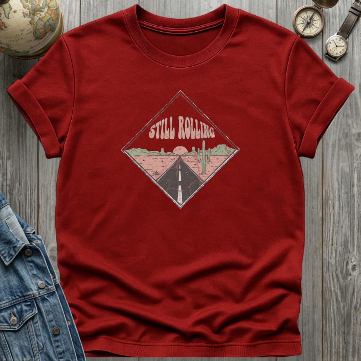 Still Rolling Desert T-Shirt