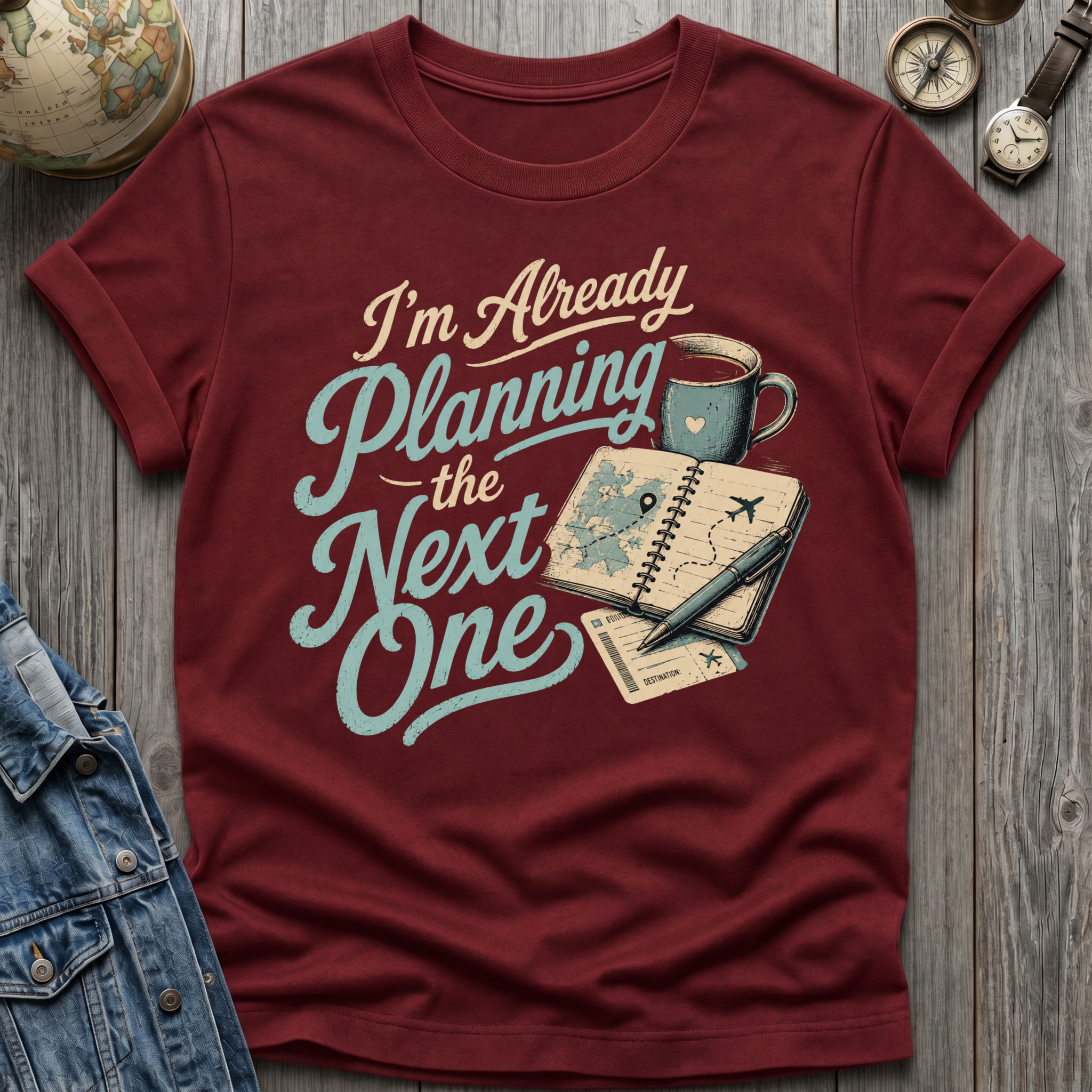 Planning Next One T-Shirt