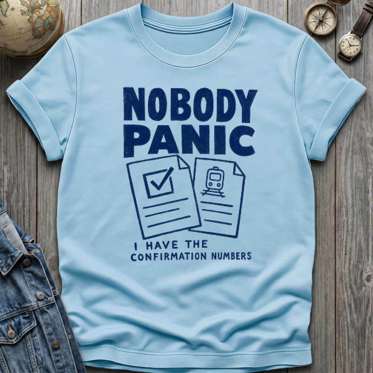 Nobody Panic T-Shirt