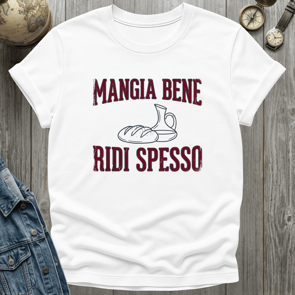 Mangia Bene Ridi Spesso T-Shirt