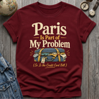 Paris Problem T-Shirt