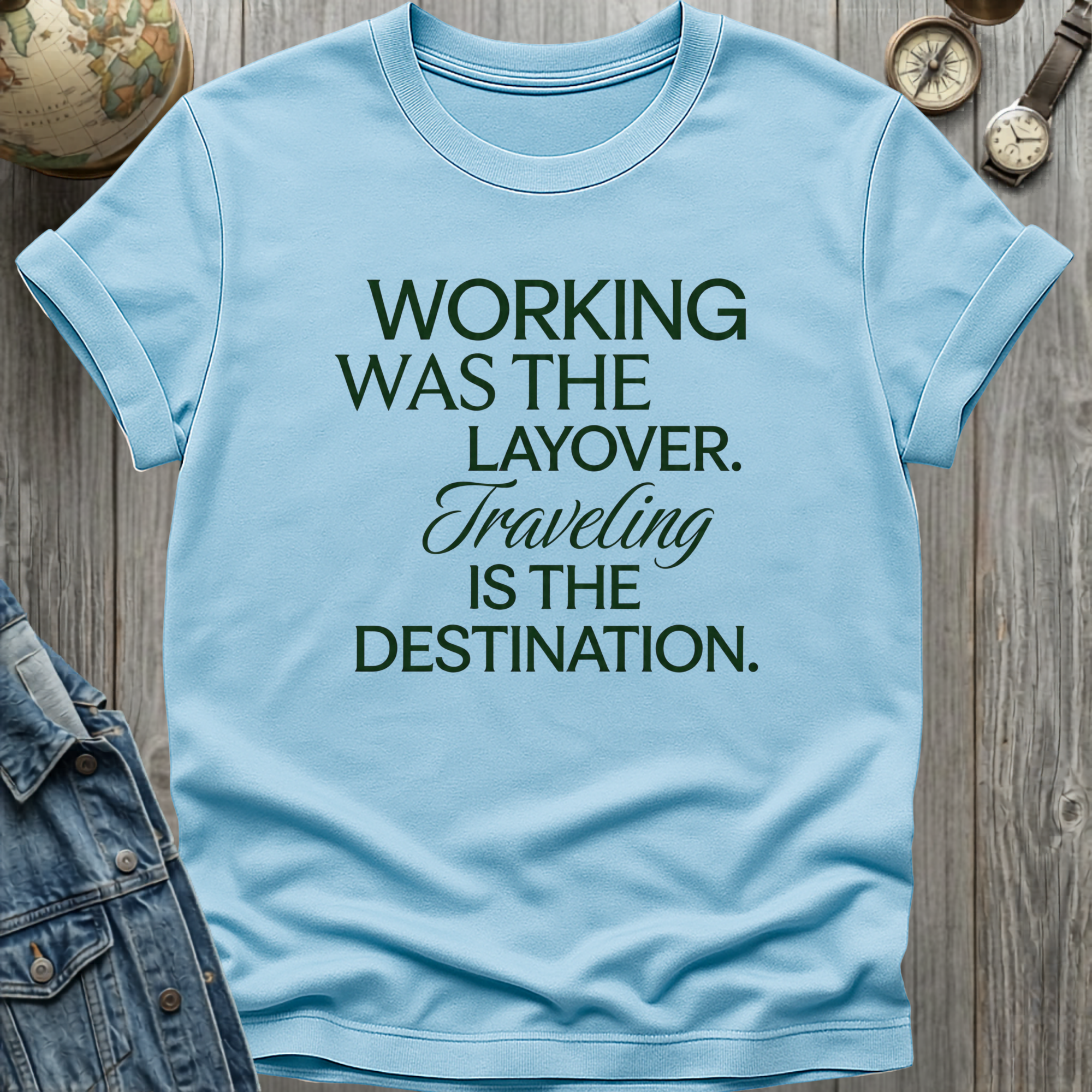 Working Traveling T-Shirt