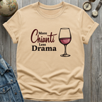 More Chianti T-Shirt