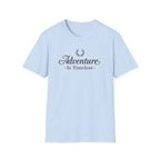 Adventure is Timeless T-Shirt