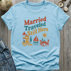Married Here T-Shirt
