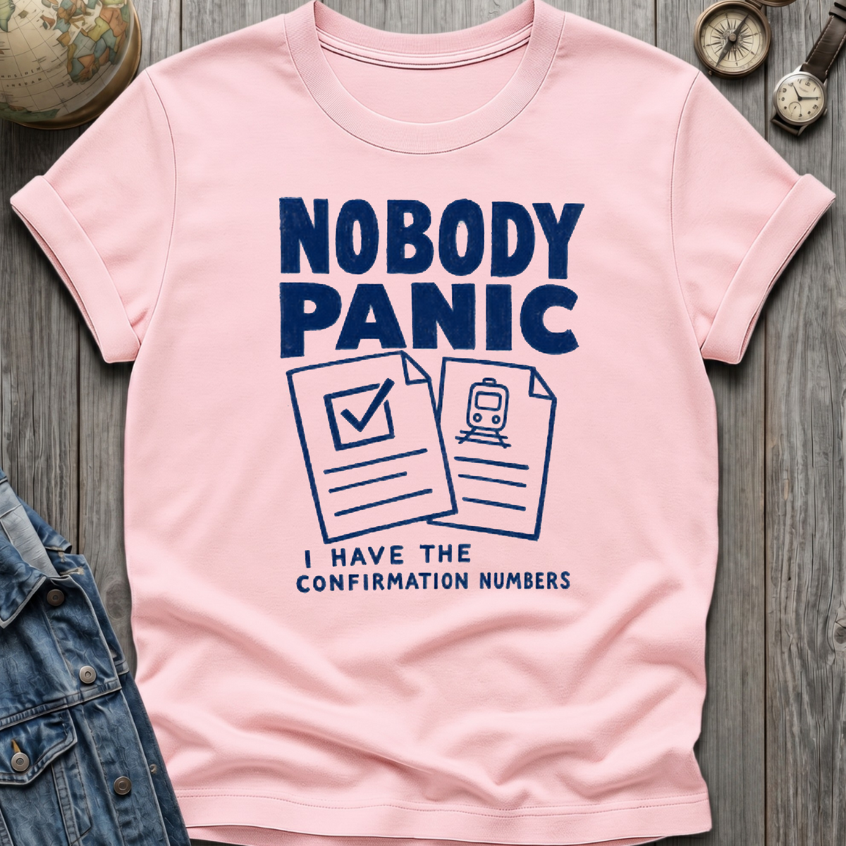 Nobody Panic T-Shirt