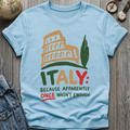 Italy Once T-Shirt