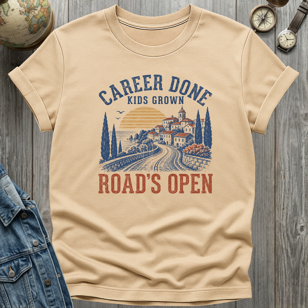 Career Done T-Shirt
