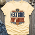Stop Anywhere T-Shirt