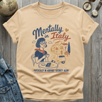 Mentally Italy T-Shirt