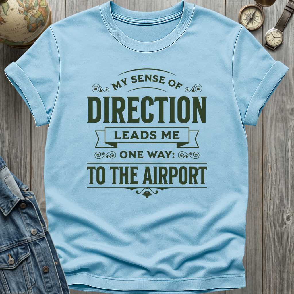 Sense of Direction T-Shirt