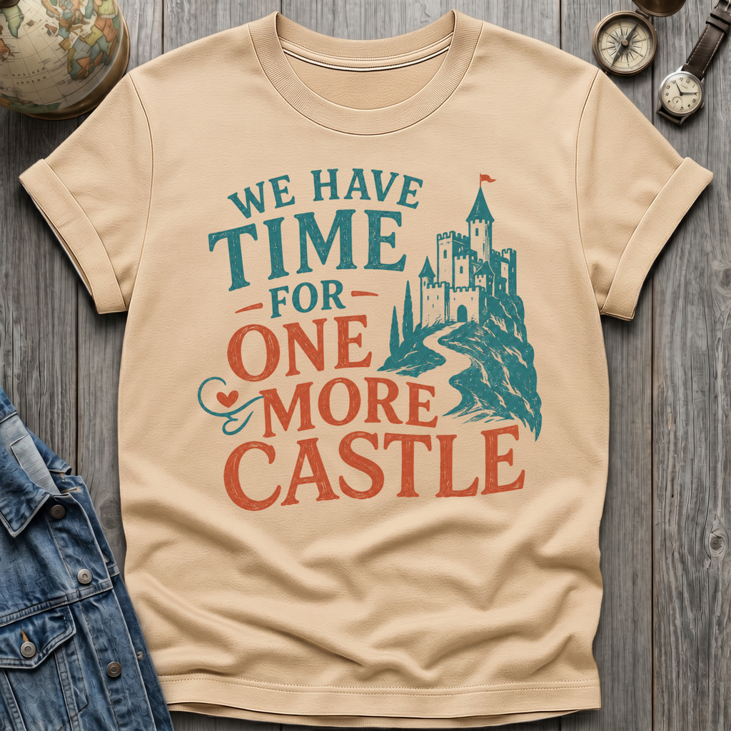 One More Castle T-Shirt
