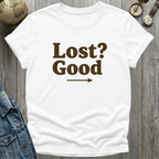 Lost Good T-Shirt